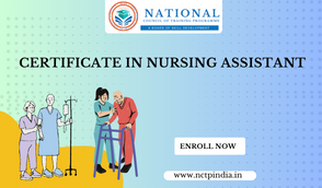 Certificate in Nursing Assistant